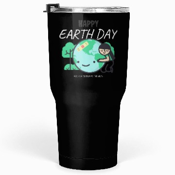 Discover Funny Earth Day Tumblers 30 Oz – Go Destroy Mars Quote
