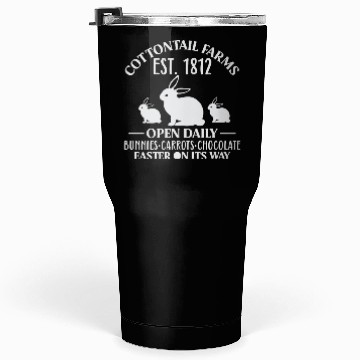Discover Cottontail Farm Est 1812 Open Daily Bunnies Easter Tumblers 30 Oz