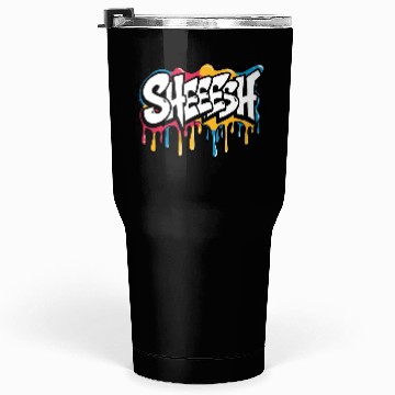 Discover Sheeesh Graffiti Tumblers 30 Oz – Hype Slang Drip Design