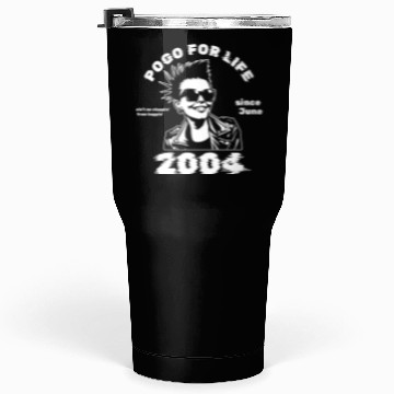 Discover 21st birthday Pogo for life since 06/2004 Tumblers 30 Oz