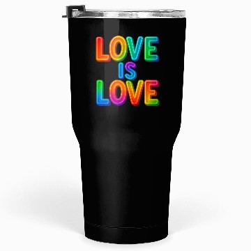 Discover Love Is Love – Neon Rainbow Pride Statement Tumblers 30 Oz