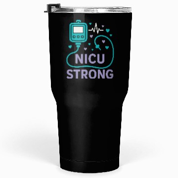 Discover NICU Parent Pride Preemie Warrior Neonatal Tumblers 30 Oz