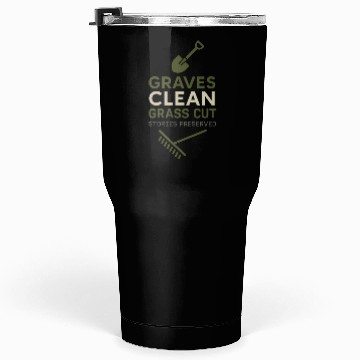Discover Cemetery Worker Groundskeeper Graveyard Memorial Tumblers 30 Oz