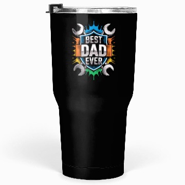 Discover Best Dad Ever Tumblers 30 Oz