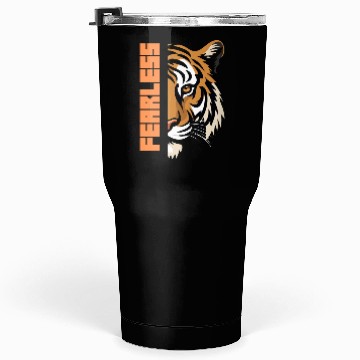 Discover Fearless Tiger Graphic Tumblers 30 Oz