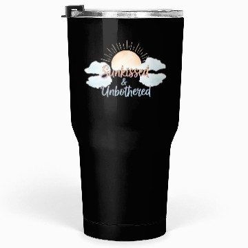 Discover Sunkissed Unbothered Aesthetic Tumblers 30 Oz