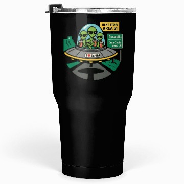 Discover Alien road trip Tumblers 30 Oz