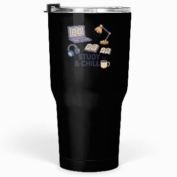 Discover Study & Chill Cozy Design Tumblers 30 Oz