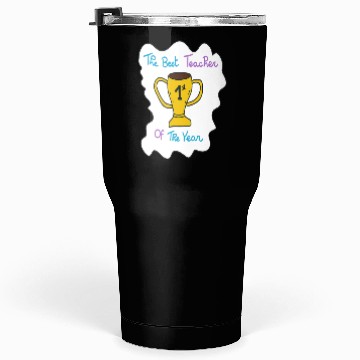 Discover First Teacher Appreciation Trophy Design Tumblers 30 Oz