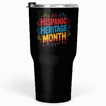Discover Hispanic Heritage Month Celebration Design Tumblers 30 Oz