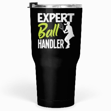 Discover Expert Ball Handler Tennis Player Design Tumblers 30 Oz