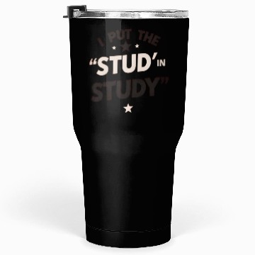 Discover Humorous Academic Motivation Graphic Tumblers 30 Oz