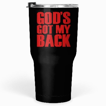 Discover GOD'S GOT MY BACK Tumblers 30 Oz