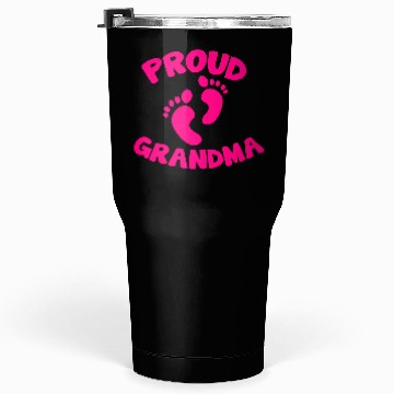 Discover proud grandma with cute little maternity feet Tumblers 30 Oz