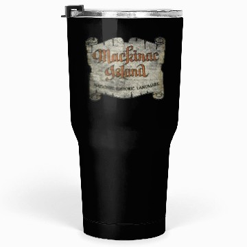 Discover Mackinac Island Tumblers 30 Oz