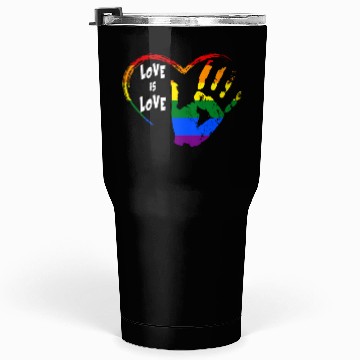 Discover love is love Tumblers 30 Oz