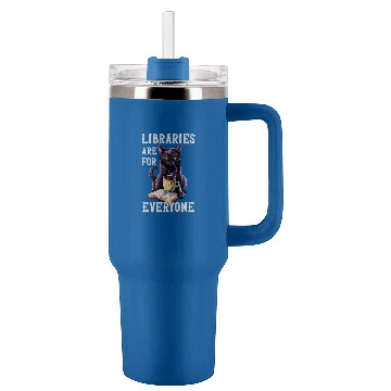 Discover Book Fun Libraries Are For Everyone Cat Book Reader Librarian Tumblers 40 oz With Handle