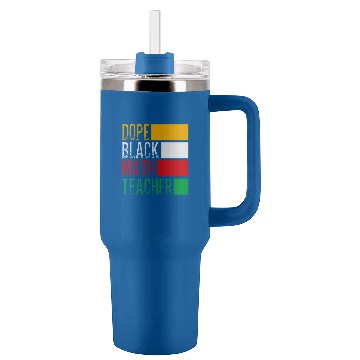 Discover HBCU College Student Dope Black Math Teacher Tumblers 40 oz With Handle
