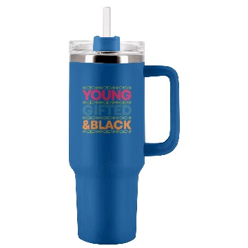 Discover Young Gifted Black African American Black Power Tumblers 40 oz With Handle