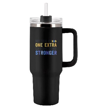 Discover Family Down Syndrome Awareness My Son One Extra Tumblers 40 Oz With Handle