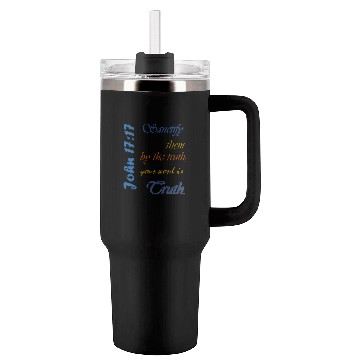 Discover John 17:17 Sharing Scripture Tumblers 40 Oz With Handle
