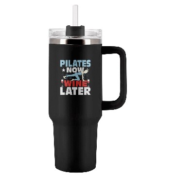 Discover Pilates Now Wine Later Exercise Fitness Tumblers 40 Oz With Handle