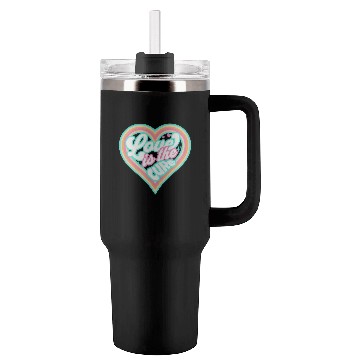 Discover LOVE IS THE CURE (blue) Tumblers 40 Oz With Handle