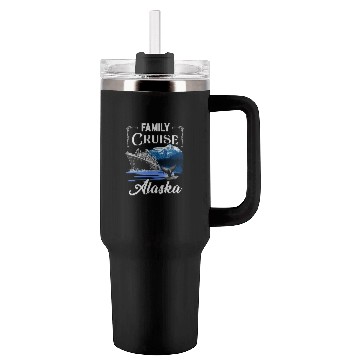 Discover Alaska Family Cruise For And Tumblers 40 Oz With Handle