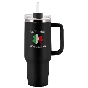 Discover St Patrick Was Italian Shamrock Italy Flag Tumblers 40 Oz With Handle