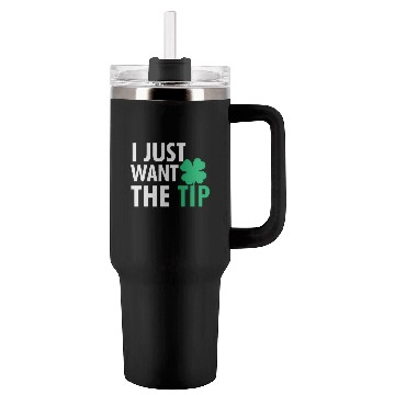 Discover Bartender St Patric Day Just The Tip For Tumblers 40 Oz With Handle