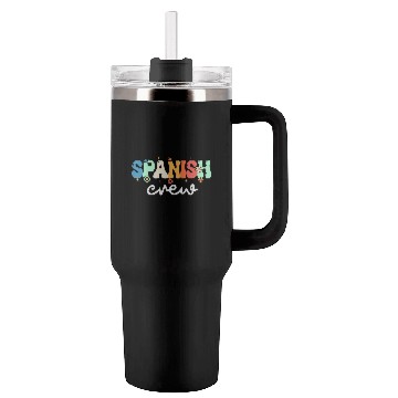 Discover Spanish Teacher Spanish Crew Back To School Tumblers 40 Oz With Handle