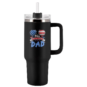 Discover All American Dad US Patriots Fathers America Party Tumblers 40 Oz With Handle