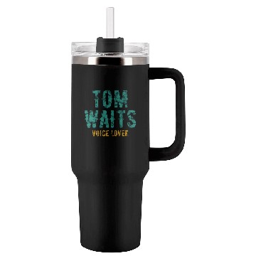 Discover Tom Waits Voice Lover Retro Tumblers 40 Oz With Handle