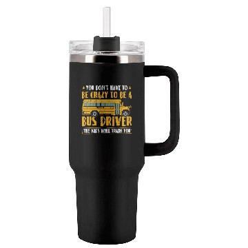 Discover Funny School Bus Driver Tumblers 40 Oz With Handle