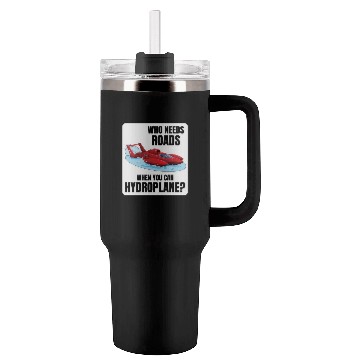 Discover Hydroplane Racing Adventure: Leave Roads Behind! Tumblers 40 Oz With Handle
