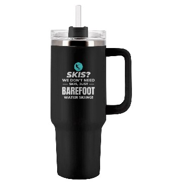 Discover Barefoot Water Skiing Extreme Sports Barefooting Tumblers 40 Oz With Handle