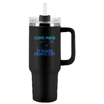 Discover I Love Math, It Makes People Cry 2 Tumblers 40 Oz With Handle