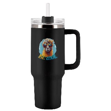 Discover Be Cool, Be Llama-Men's and Women's Tumblers 40 Oz With Handle