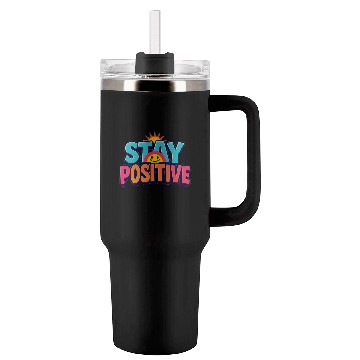 Discover Vibrant Stay Positive Sun Design Tumblers 40 Oz With Handle