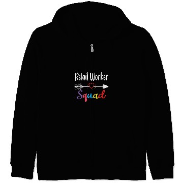 Discover Retail Worker Squad Funny Back To School Teacher supplies Zip Hoodies