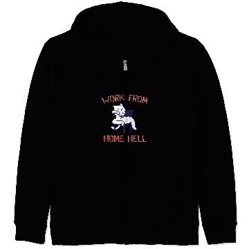 Discover Work from Hell Funny Employee Humor Staff Work From homes 2 Zip Hoodies