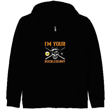 Discover Billiard Im Your Huckleberry Zip Hoodies