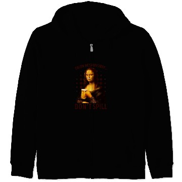Discover Beer Drink Responsibly Dont Spill Funny Mona Lisa Drinking Beer25 Zip Hoodies