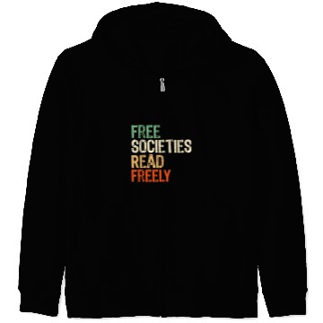 Discover frees Societies Read freesly Reading book I read banned books 2 Zip Hoodies