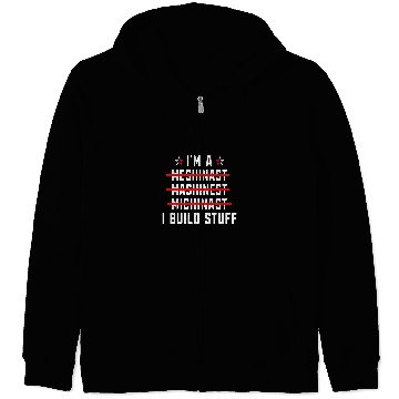 Discover I Build Stuff Funny CNC Wizard Computer Numerical Control Zip Hoodies