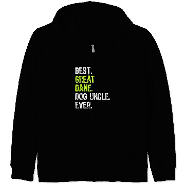 Discover Dog Great Dane bests Great Dane Dog Uncle Ever Zip Hoodies