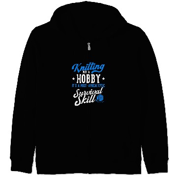 Discover Knitting Yarnting Apocalyptic Survival Skill Yarn Crochetter Zip Hoodies