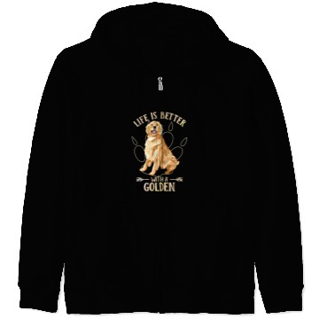 Discover Goldie Life Is Better With A Golden Retriever Funny Puppy Lover 210 Golden Retriever Dog Zip Hoodies