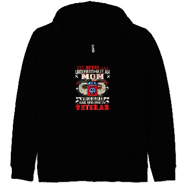 Discover Never Undertimate An Mom 82nd Airborne Paratrooper 17 Zip Hoodies