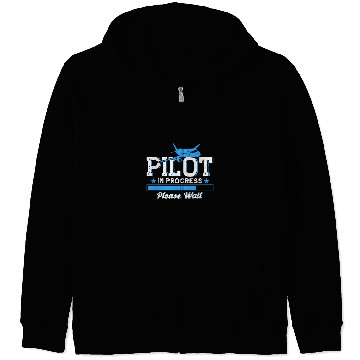 Discover Flight School Pilot In Progress Student Pilots New Pilots Zip Hoodies